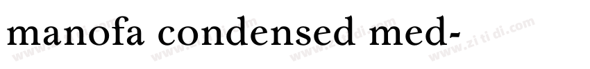manofa condensed med字体转换
